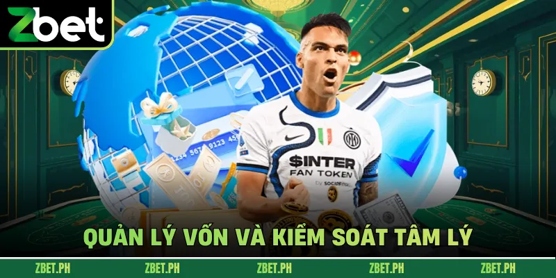 Quản lý vốn và kiểm soát tâm lý 